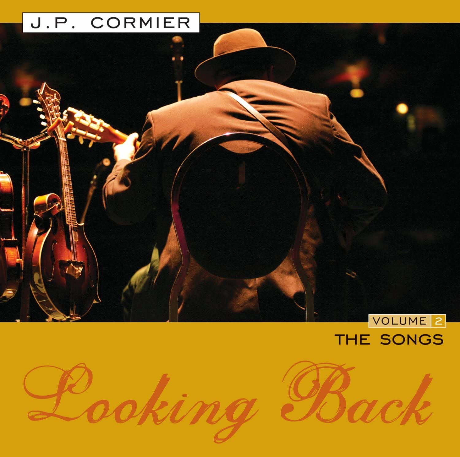 J.P. Cormier - Looking Back Vol. 2 : The Songs (2005)