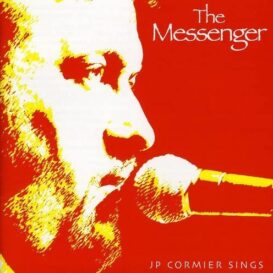 J.P..Cormier - The Messenger (2008)
