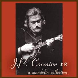 J.P. Cormier X8 - Mandolin Collection (2004)